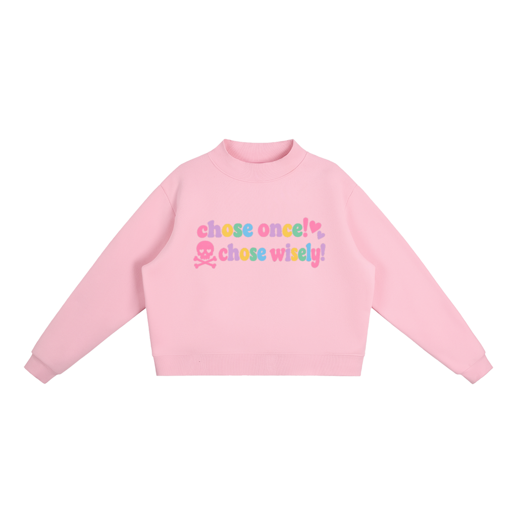 Choose Once Mockneck